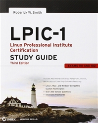 LPIC 1: Linux Professional Institute Certification Study Guide: (Exams